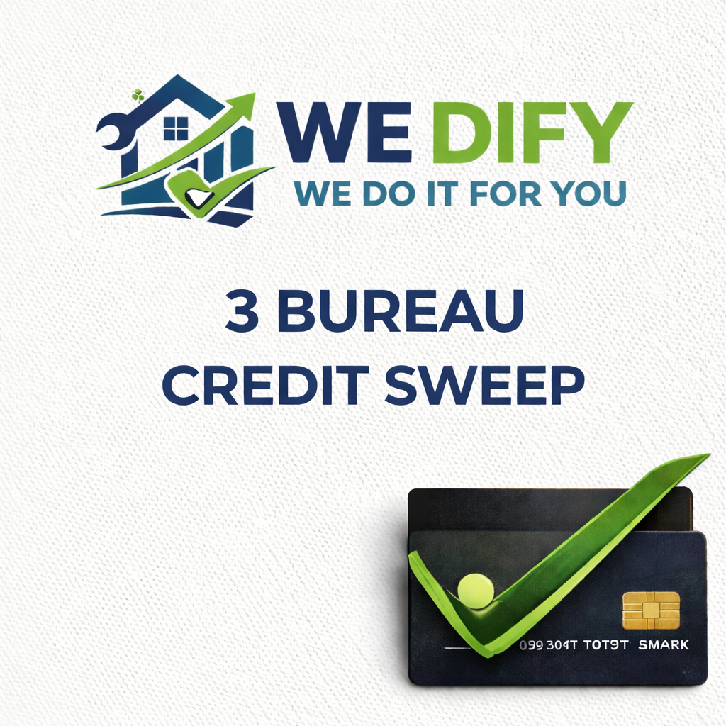 3 Credit Bureau Credit Sweep